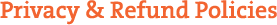 Privacy & Refund Policies